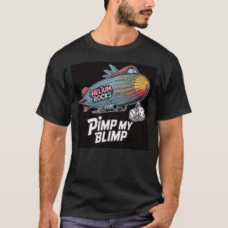 Pimp My Blimp - tricked out blimp T-Shirt