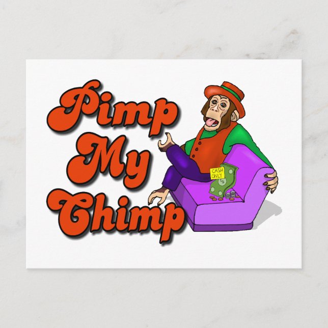Pimp My Chimp Postcard (Front)