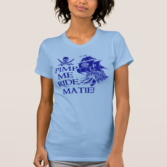 Pimp My Ride-Pirate Style T-Shirt