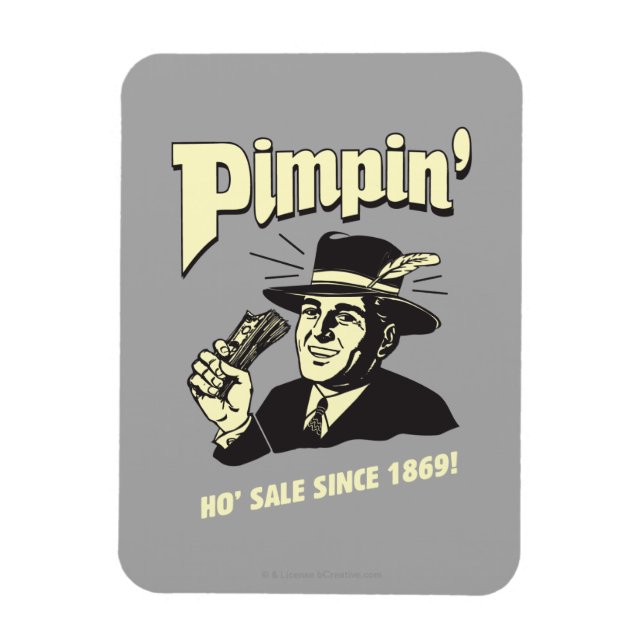 Pimpin': Ho Sale Magnet (Vertical)