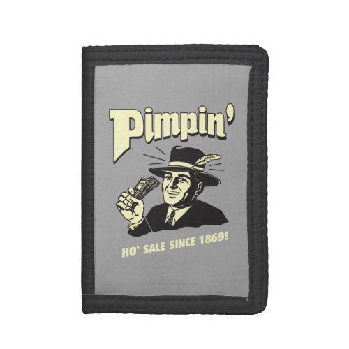 Pimpin Ho Sale Tri_fold Wallet