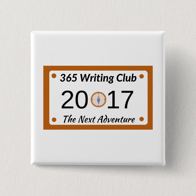 Pin It! A 365 Writing Club badge! (Front)