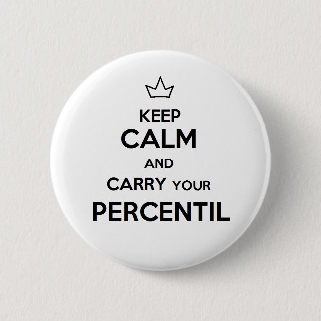 Pin of keep calm percentile (Front)