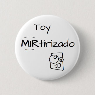 Pin of Toy MIRtirizado