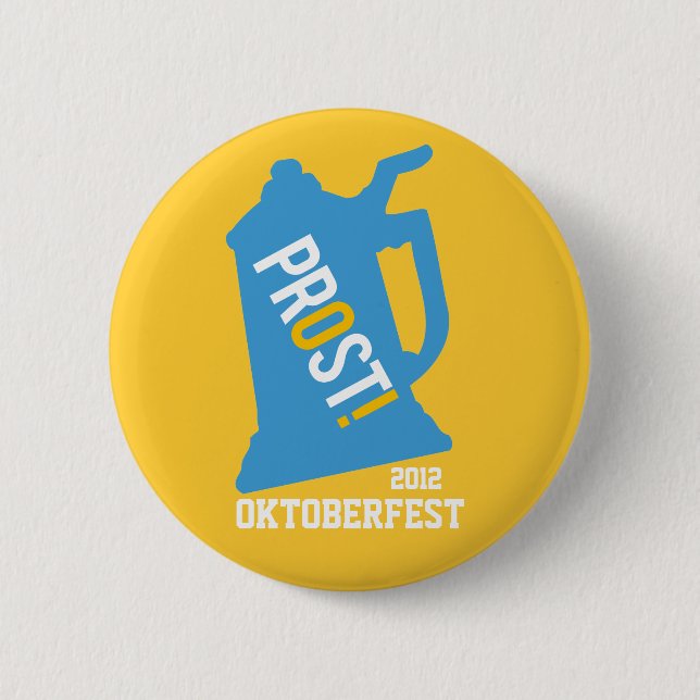 Pin Prost Toast Oktoberfest Gifts (Front)