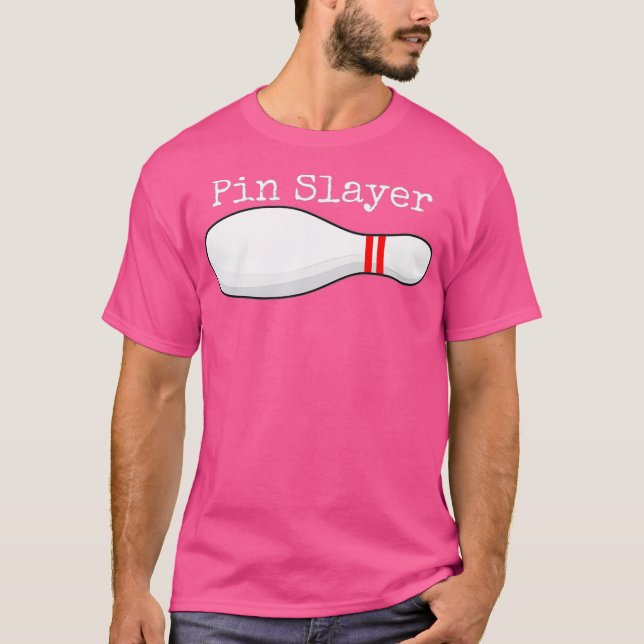 Pin Slayer Bowling Funny Graphic Strikes Turkeys T-Shirt (Front)