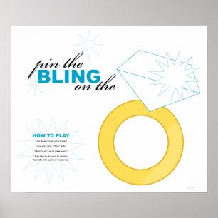 * pin the bling on the ring * BRIDAL SHOWER game Poster