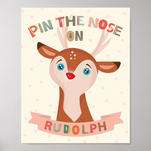 Pin the Nose on Rudolph Party Game Poster