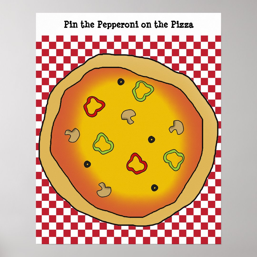 Pin the Pepperoni on the Pizza Game Poster | Zazzle