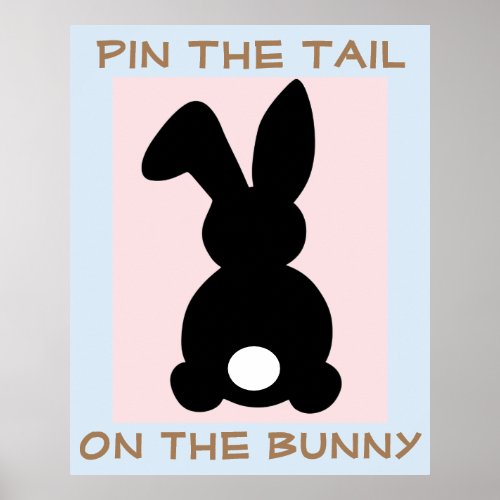 Pin The Tail On The Bunny Poster