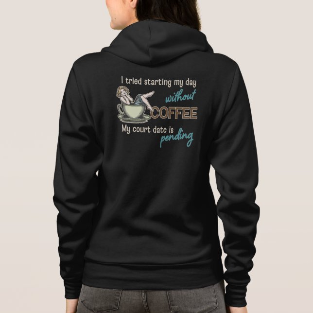Pin-up Girl Coffee Addict  Hoodie (Back)
