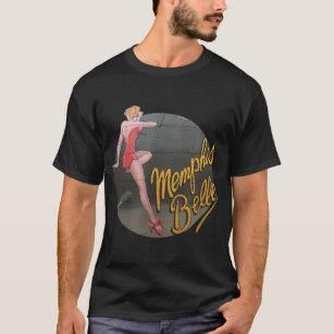 Pin up Girl WWII B-17 Flying Fortress Memphis Bell T-Shirt