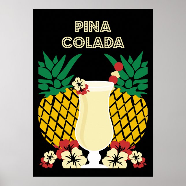Piña Colada Cocktail Drink Gifts  Poster (Front)