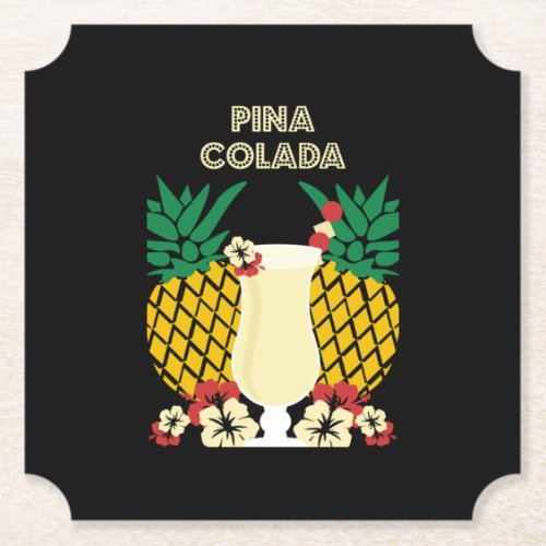 Pia Colada Cocktail Drink  Paper Coaster