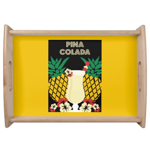 Pia Colada Cocktail Drink   Serving Tray