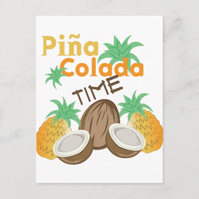 Pina Colada Time Postcard (Front)