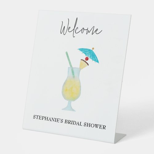 Pia Colada Tropical Wedding Bridal Shower Welcome Pedestal Sign