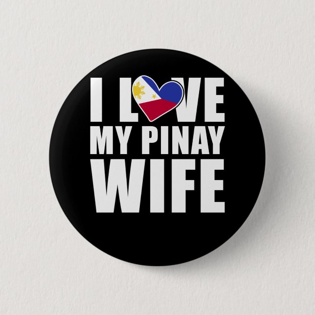 Pinay Wife Philippines Love Proud Husband Button (Front)