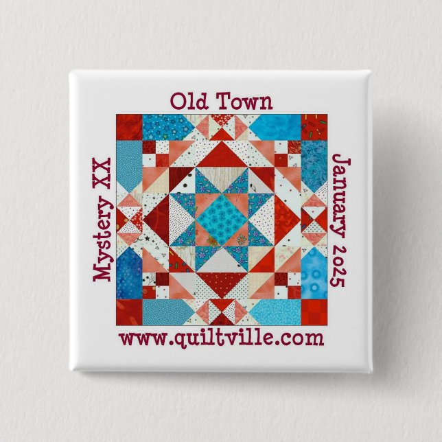 Pinback button for Old Town Mystery (Front)