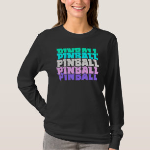 Pinball Arcade Games Video Game Gaming Gamer T-Shirt