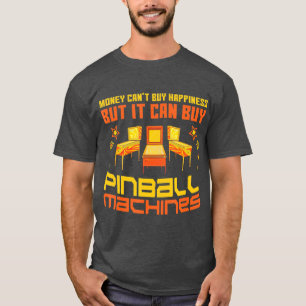 Pinball Machines Funny Vintage Arcade Game Lover T-Shirt
