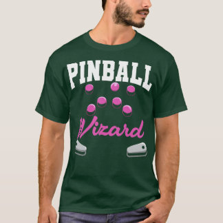 Pinball Pinball Player T-Shirt