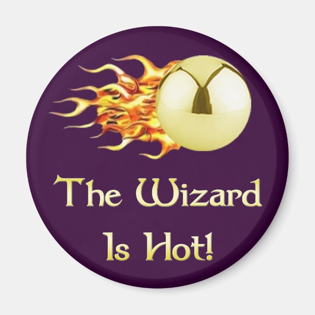 Pinball Wizard Is Hot Magnet (Front)