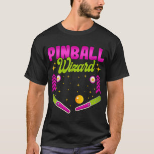 Pinball Wizard - Pinball T-Shirt