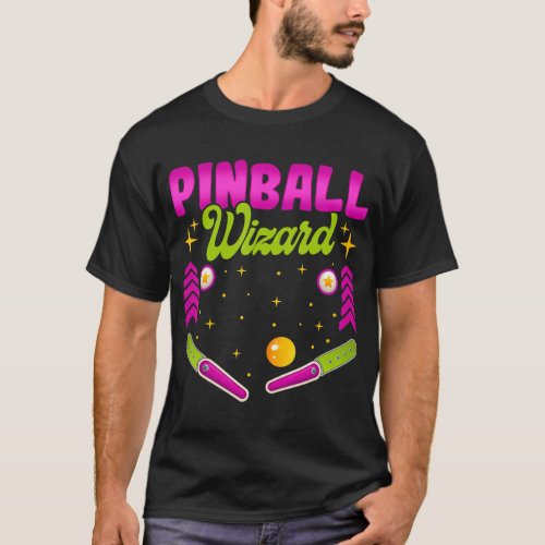 Pinball Wizard _ Pinball T_Shirt