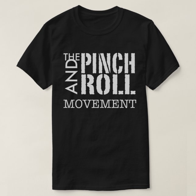 Pinch and roll movement T-Shirt | Zazzle