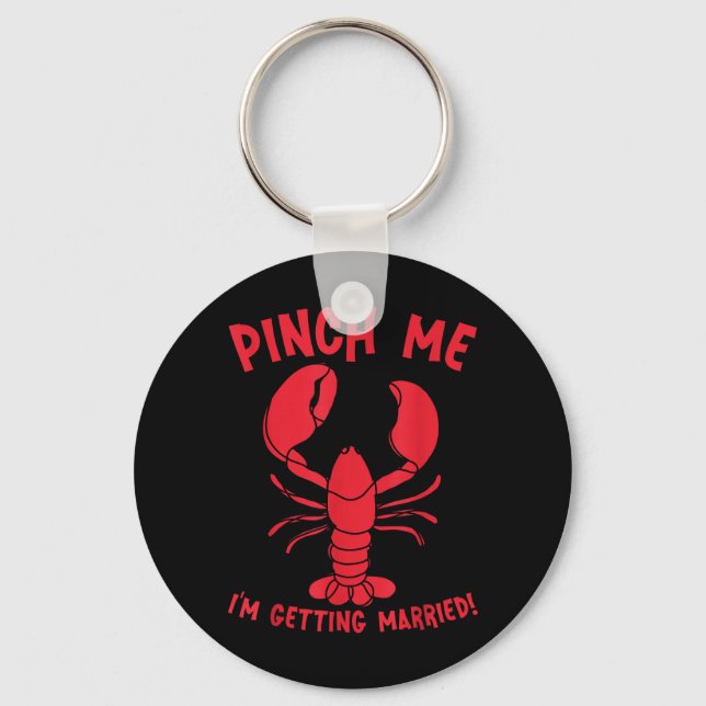 Pinch Getting Married Funny Lobster Bride Keychain (Front)