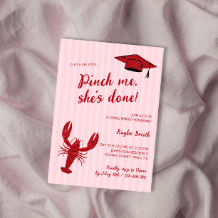 Pinch Me She's Done Crawfish Graduation Party Invitation