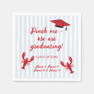Pinch Me We’re Graduating Crawfish Boil Graduation Napkins