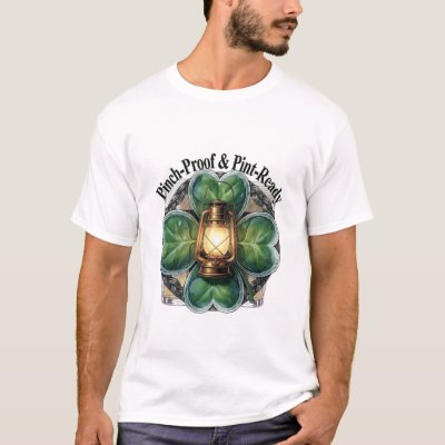 Pinch-Proof Lantern Clover T-Shirt | “Pinch-Proof'