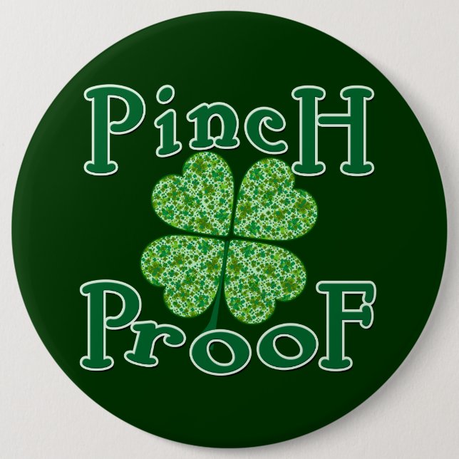 PINCH PROOF with Shamrocks Irish T-shirt Button (Front)