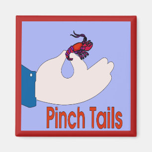 Pinch Tails Hand, Crawfish Magnet
