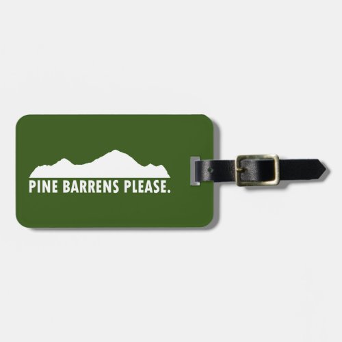 Pine Barrens Please Luggage Tag