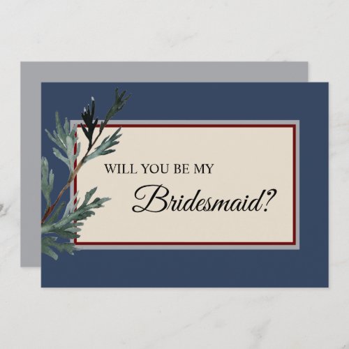 Pine Blue Winter Wedding Bridesmaid Proposal Card