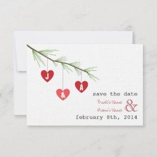Pine Bough  Hearts Valentine Wedding Save The Date