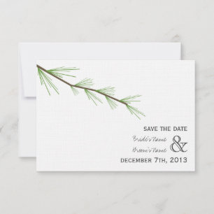 Pine Bough Wedding Save The Date