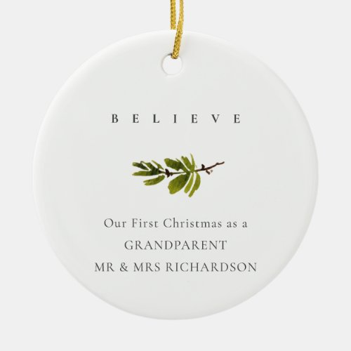 Pine Branch Our First Christmas Photo Believe Ceramic Ornament