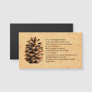 Pine Cone And John Muir Quote