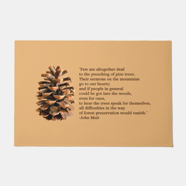 Pine Cone And John Muir Quote Doormat (Front)