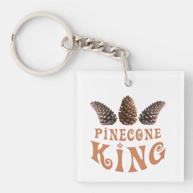 Pine cone king keychain (Front)