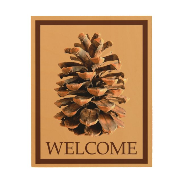 Pine Cone - Welcome Wood Wall Art (Front)