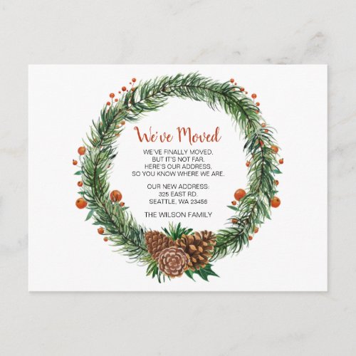 Pine cone Wreath Weve Moved Holiday Announcement Postcard