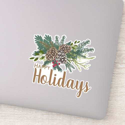 Pine cones and greenery Happy Holidays Sticker