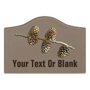Pine Cones On A Branch Door Sign