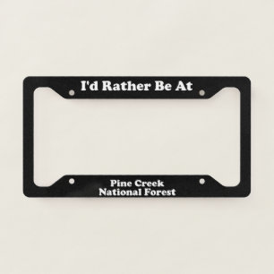 Pine Creek National Forest - LPF License Plate Frame