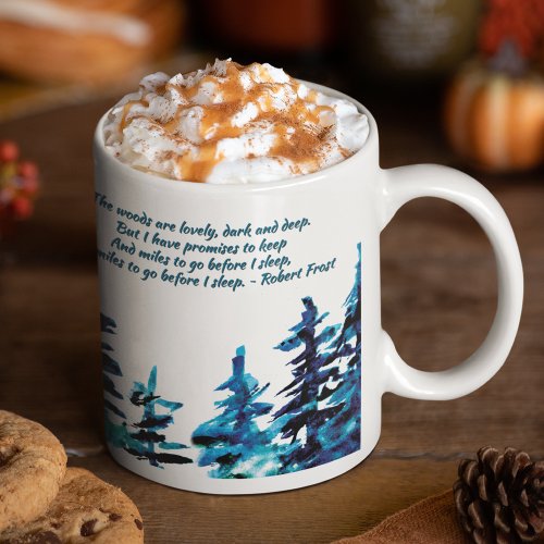 Pine Forest Robert Frost Watercolor Poetry Two_Tone Coffee Mug